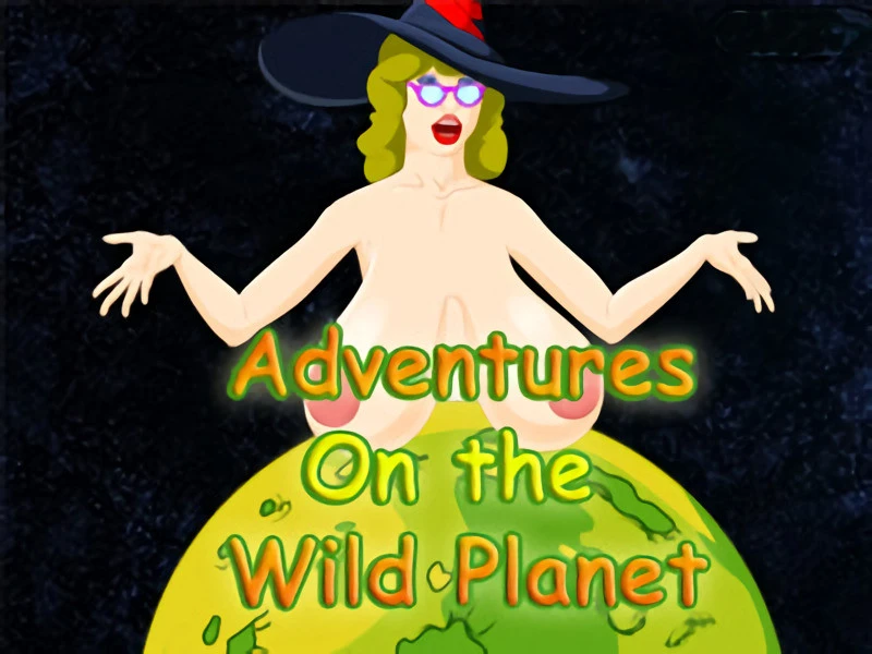 Porn Games - Adventures On The Wild Planet Final (RareArchiveGames) - Sexy Girls, Vaginal Sex [1000 MB] (2023)