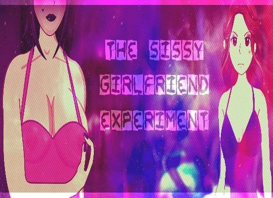 The Sissy Girlfriend Experiment by Jammye Jones (RareArchiveGames) - Dcg, Fight [1000 MB] (2023)