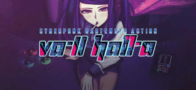 VA-11 Hall-A: Cyberpunk Bartender Action Ver. GOG 1.2.2.0 by Sukeban Games (RareArchiveGames) - Anal, Female Domination [1000 MB] (2023)
