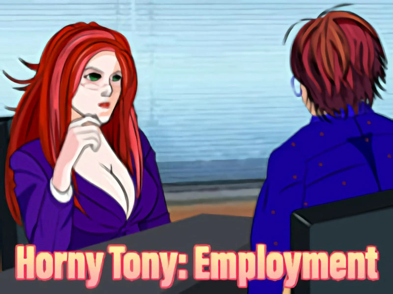 Mybanggames - Horny Tony: Employment Final (RareArchiveGames) - Family Sex, Porn Game [1000 MB] (2023)