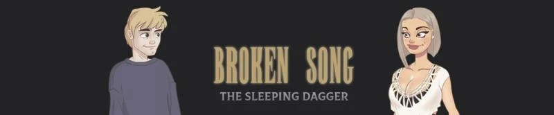 Broken Song The Sleeping Dagger – Version 1.0 (kiyankris) - Fetish, Male Domination [54.9 MB] (2023)