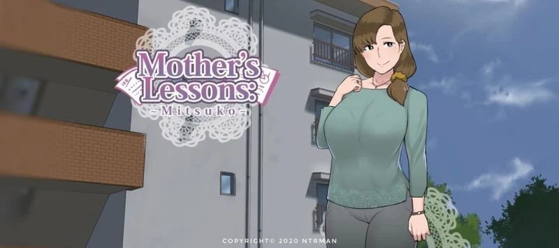 Mother's Lesson : Mitsuko – Version 0.8a (NTRMAN) - Creampie, Combat [572 MB] (2023)