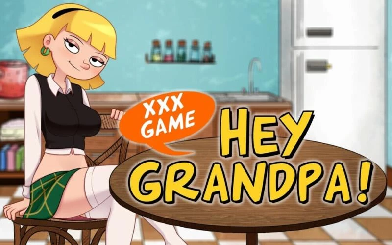 Hey Grandpa – Version 0.2 - Creampie, Combat [468 MB] (2023)