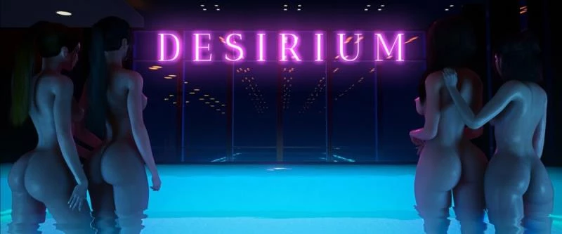 DESIRIUM – Version 0.1 - All Sex, Graphic Violence [1.02 GB] (2024)